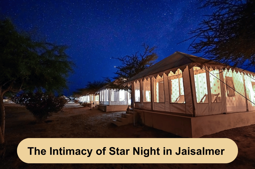The intimacy of Star Night in Jaisalmer